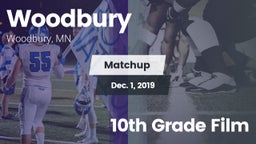 Matchup: Woodbury  vs. 10th Grade Film 2019