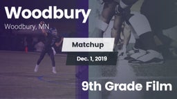 Matchup: Woodbury  vs. 9th Grade Film 2019