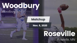 Matchup: Woodbury  vs. Roseville  2020