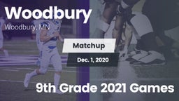 Matchup: Woodbury  vs. 9th Grade 2021 Games 2020