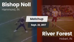 Matchup: Bishop Noll High vs. River Forest  2017