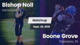 Matchup: Bishop Noll High vs. Boone Grove  2018