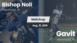 Matchup: Bishop Noll High vs. Gavit  2019