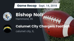 Recap: Bishop Noll  vs. Calumet City Chargers Football 2018