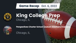 Recap: King College Prep  vs. Perspectives Charter School (Auburn Gresham) Campus 2022