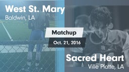 Matchup: West St. Mary High vs. Sacred Heart  2016