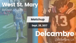 Matchup: West St. Mary High vs. Delcambre  2016