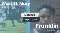 Matchup: West St. Mary High vs. Franklin  2018