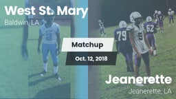 Matchup: West St. Mary High vs. Jeanerette  2018