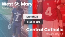 Matchup: West St. Mary High vs. Central Catholic  2019