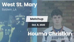Matchup: West St. Mary High vs. Houma Christian  2020