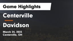 Centerville vs Davidson  Game Highlights - March 24, 2023
