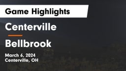 Centerville vs Bellbrook  Game Highlights - March 6, 2024