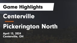 Centerville vs Pickerington North  Game Highlights - April 13, 2024