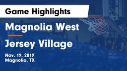 Magnolia West  vs Jersey Village  Game Highlights - Nov. 19, 2019