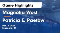 Magnolia West  vs Patricia E. Paetow  Game Highlights - Dec. 4, 2020