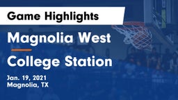 Magnolia West  vs College Station  Game Highlights - Jan. 19, 2021