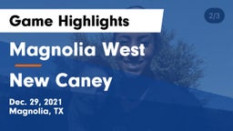 Magnolia West  vs New Caney  Game Highlights - Dec. 29, 2021