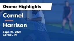 Carmel  vs Harrison  Game Highlights - Sept. 27, 2022