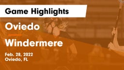 Oviedo  vs Windermere  Game Highlights - Feb. 28, 2022