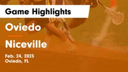 Oviedo  vs Niceville  Game Highlights - Feb. 24, 2023