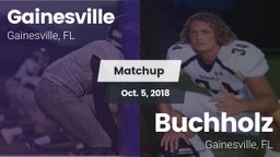 Matchup: Gainesville High vs. Buchholz  2018