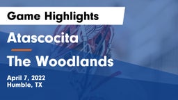Atascocita  vs The Woodlands  Game Highlights - April 7, 2022