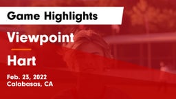 Viewpoint  vs Hart  Game Highlights - Feb. 23, 2022