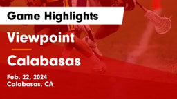 Viewpoint  vs Calabasas  Game Highlights - Feb. 22, 2024