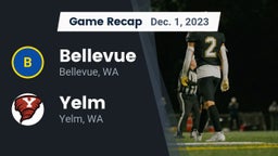 Recap: Bellevue  vs. Yelm  2023