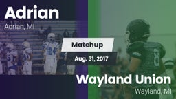 Matchup: Adrian  vs. Wayland Union  2017