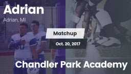 Matchup: Adrian  vs. Chandler Park Academy 2017