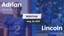 Matchup: Adrian  vs. Lincoln  2018