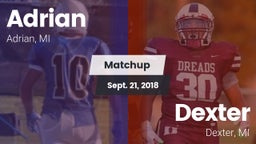 Matchup: Adrian  vs. Dexter  2018