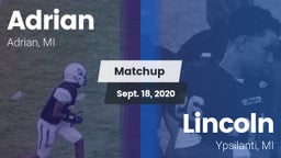 Matchup: Adrian  vs. Lincoln  2020