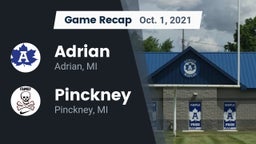 Recap: Adrian  vs. Pinckney  2021