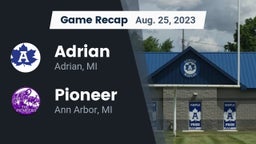Recap: Adrian  vs. Pioneer  2023