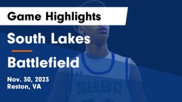 South Lakes  vs Battlefield  Game Highlights - Nov. 30, 2023