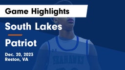 South Lakes  vs Patriot   Game Highlights - Dec. 20, 2023