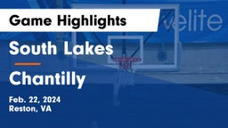 South Lakes  vs Chantilly  Game Highlights - Feb. 22, 2024