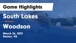 South Lakes  vs Woodson  Game Highlights - March 26, 2022