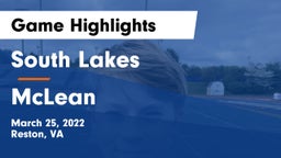 South Lakes  vs McLean  Game Highlights - March 25, 2022