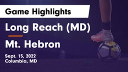 Long Reach  (MD) vs Mt. Hebron  Game Highlights - Sept. 15, 2022