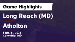 Long Reach  (MD) vs Atholton  Game Highlights - Sept. 21, 2022