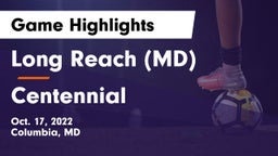 Long Reach  (MD) vs Centennial  Game Highlights - Oct. 17, 2022