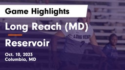 Long Reach  (MD) vs Reservoir  Game Highlights - Oct. 10, 2023