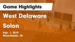 West Delaware  vs Solon  Game Highlights - Feb. 1, 2019