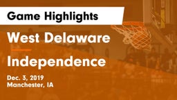 West Delaware  vs Independence  Game Highlights - Dec. 3, 2019
