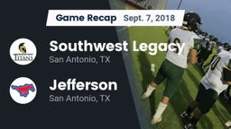 Recap: Southwest Legacy  vs. Jefferson  2018