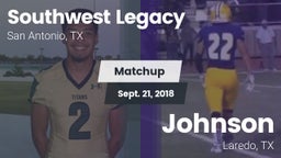 Matchup: Southwest Legacy Hig vs. Johnson  2018